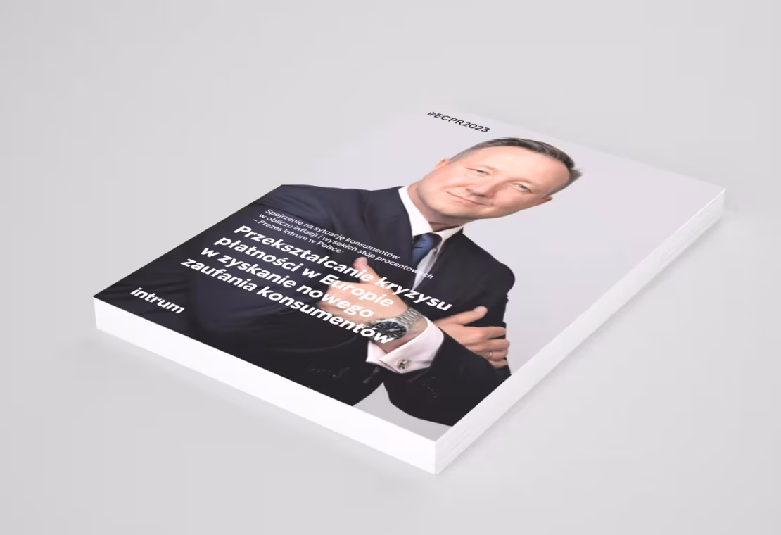 Spojrzenie na sytuację konsumentów w obliczu inflacji i wysokich stóp procentowych – Prezes Intrum w Polsce. European Consumer Payment Report 2023.